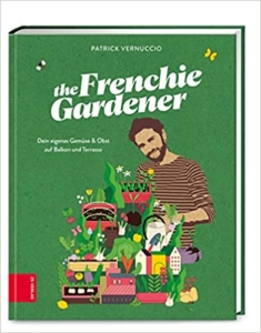 the-frenchie-gardener-patrick-vernuccio