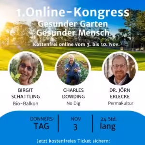 Hier ist ein Werbebild für den Onlinekongress Gesunder Garten - gesunder Mensch.