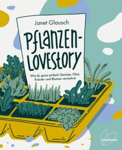 Pflanzen-Lovestroy-Janet-Glausch