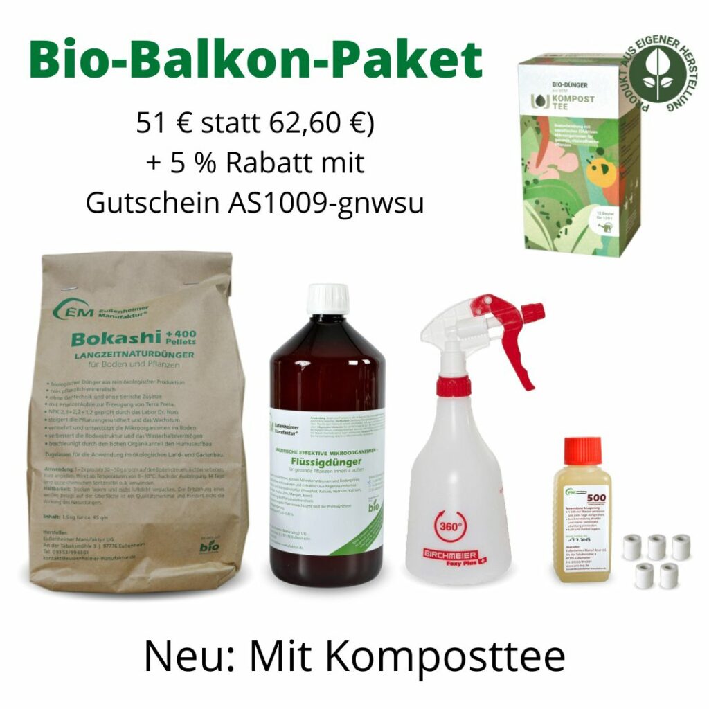 Effektive stärken unsere Pflanzen BioBalkon