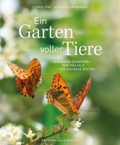 Das neue Buch von Sigrid Tinz "Ein Garten voller Tiere"