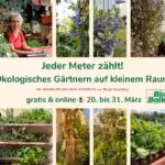Social Medie für den 16. Online Bio-Balkon Kongress vom 20. bis 31. März 2025 "Jeder Meter zählt! Ökologisches Gärtnern auf kleinem Raum"