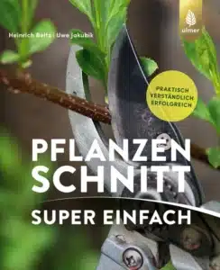 Buch Pflanzenschnitt von Gärtnermeister Heinrich Beltz