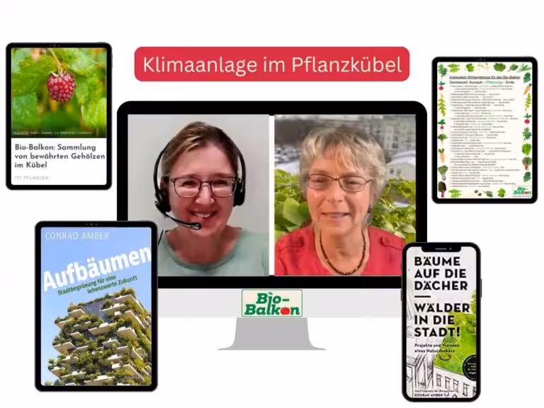 Congress package of all 20 contributions on organic gardening in a small space from the 15th Online Organic Balcony Congress "Air conditioning in a planter"