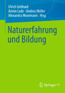 Buch "Naturerfahrung und Bildung" von Ulrich Gebhard