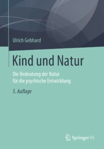 Buch "Kind und Natur" von Ulrich Gebhard