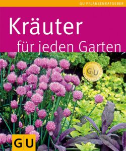 Buch von Kräuterexpertin Heide Bergmann: Kräuter für jeden Garten