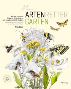 Buch Mein Artenrettergarten von Anja Eder