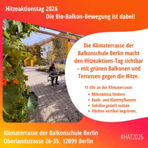 Hitzeaktionstag KLUG e.V. 2026 - Die Bio-Balkon-Bewegung ist dabei